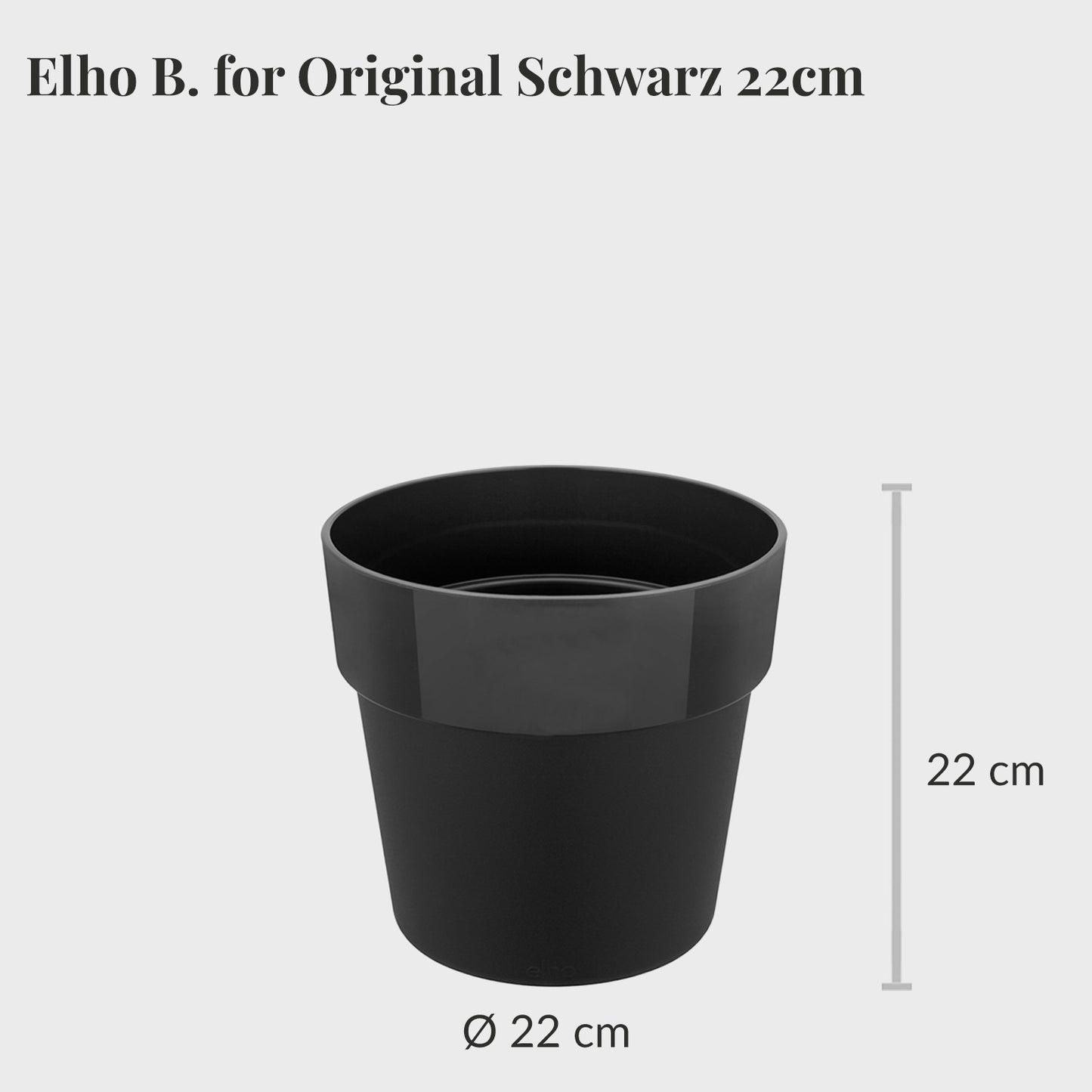 Elho B. for Original 22cm